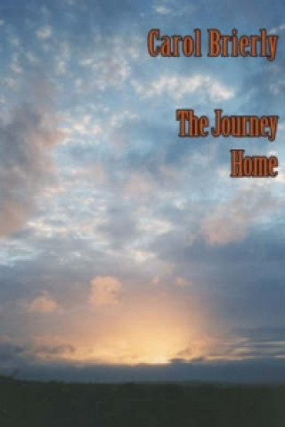 Könyv Journey Home Carol Brierly