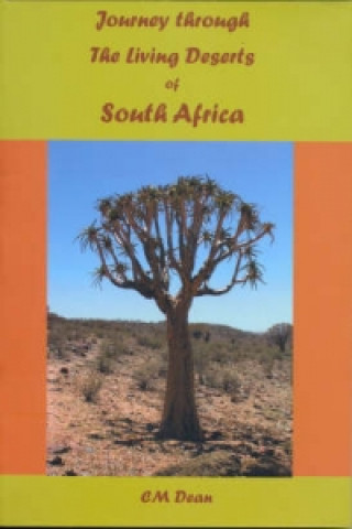 Carte Journey Through the Living Deserts of South Africa C. M. Dean