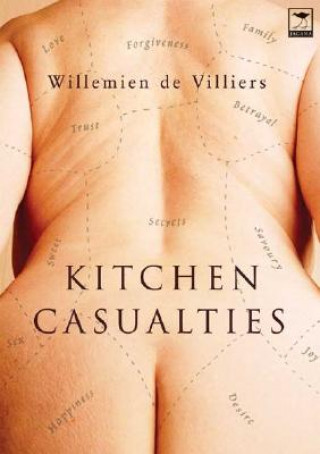Könyv Kitchen casualties Willemien de Villiers