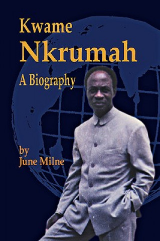 Książka Kwame Nkrumah June Milne