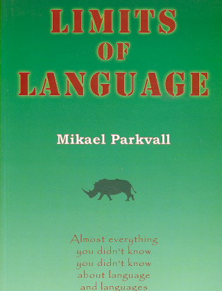 Kniha Limits of Language Mikael Parkvall