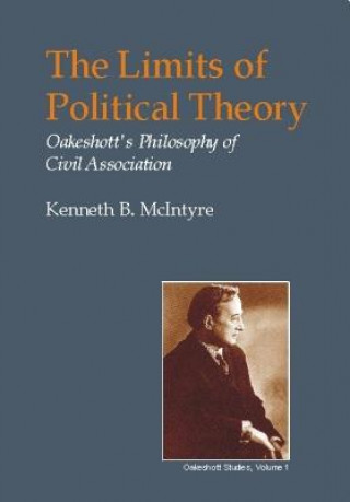 Książka Limits of Political Theory Kenneth B. McIntyre