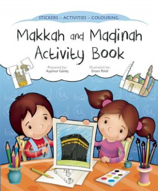 Kniha Makkah and Madinah Activity Book Aysenur Gunes