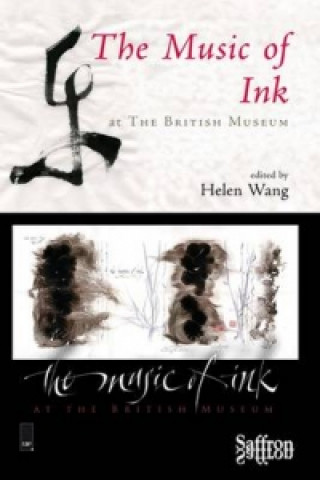Книга Music of Ink at the British Museum Helen Wang