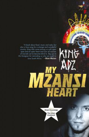 Buch My mzansi heart King Adz