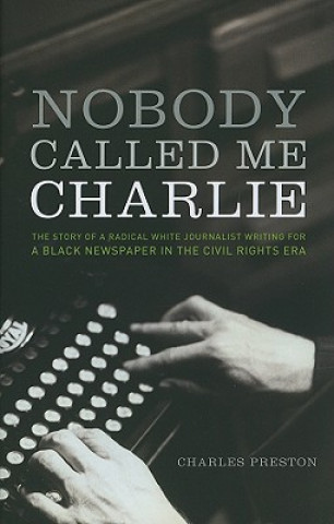 Libro Nobody Called Me Charlie Charles Preston