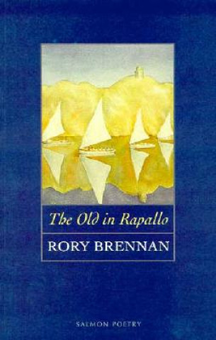 Książka Old in Rapallo Rory Brennan