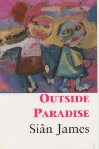 Könyv Outside Paradise Sian James