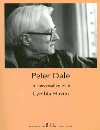 Könyv Peter Dale in Conversation with Cynthia Haven Dr Peter Dale