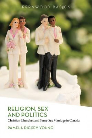 Książka Religion, Sex and Politics Pamela Dickey-Young