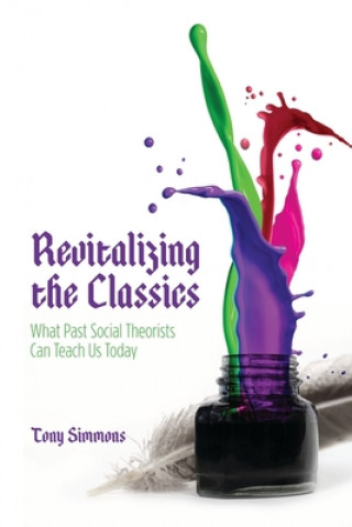 Book Revitalizing the Classics Tony Simmons