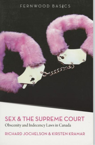 Könyv Sex and the Supreme Court Kirsten Kramar