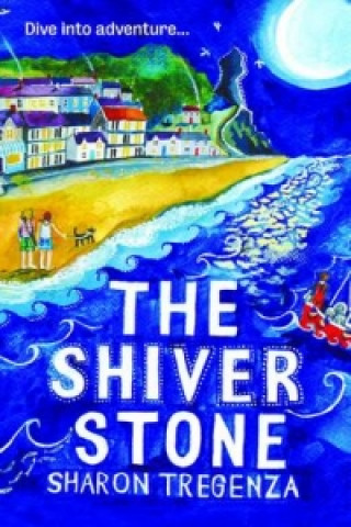 Könyv Shiver Stone Sharon Tregenza