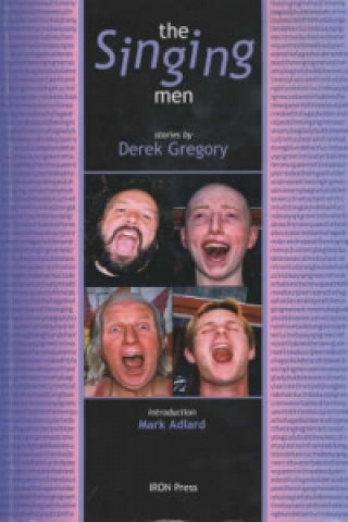 Book Singing Men Derek Gregory