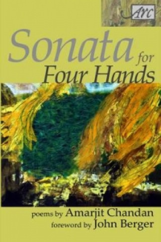 Könyv Sonata for Four Hands Amarjit Chandan