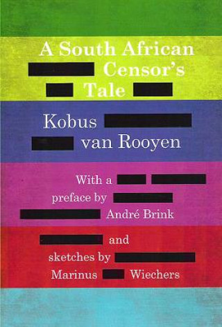 Libro South African Censor's Tale Kobus van Rooyen