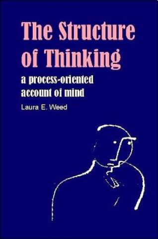 Kniha Structure of Thinking Laura E. Weed