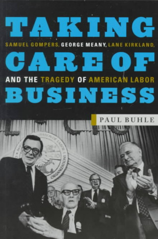 Книга Taking Care of Business Julius Jacobson