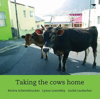 Könyv Taking the cows home Andre Laubscher