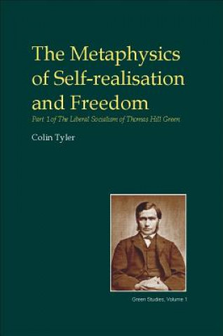 Książka Metaphysics of Self-realisation and Freedom Colin Tyler