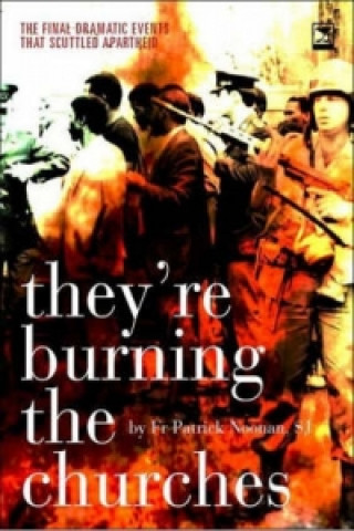 Carte They're burning the churches Patrick Noonan