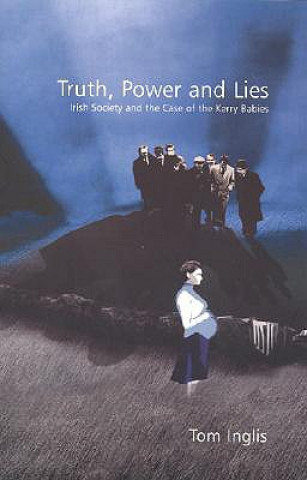 Buch Truth, Power and Lies Tom Inglis