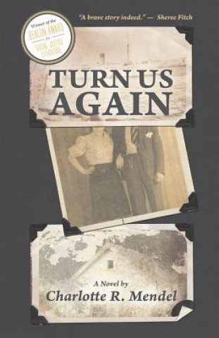 Kniha Turn Us Again Charlotte R. Mendel