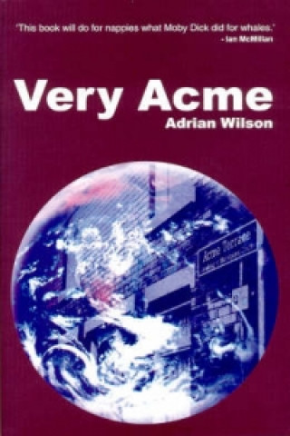 Book Very Acme Adrian Wilson