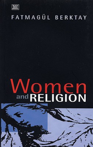 Carte Women And Religion Fatmagul Berktay