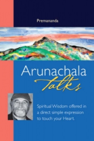 Kniha Arunachala Talks Premananda