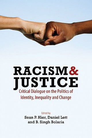 Livre Racism & Justice Sean P. Hier