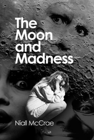 Buch Moon and Madness Niall McCrae