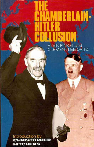 Kniha Hitler-Chamberlain Collusion Clement Leibovitz