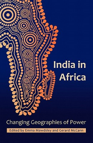 Carte India in Africa Emma Mawdsley