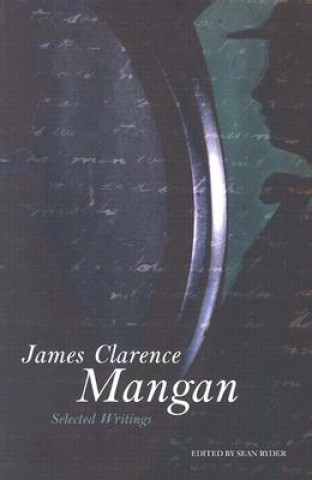 Книга James Clarence Mangan James Clarence Mangan