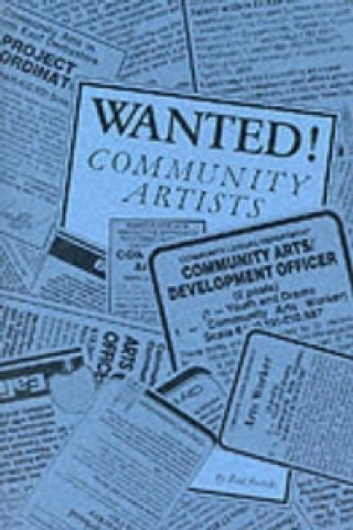 Knjiga Wanted! Community Artists Rod Brooks