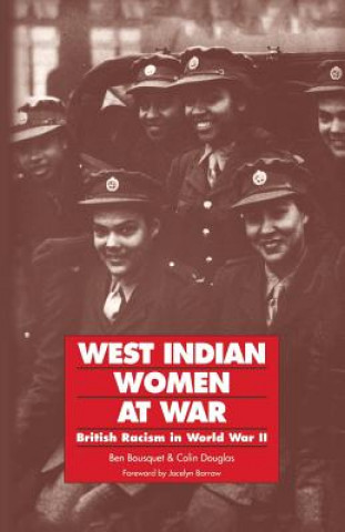 Книга West Indian Women at War Colin Douglas