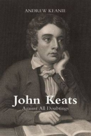 Книга John Keats Andrew Keanie