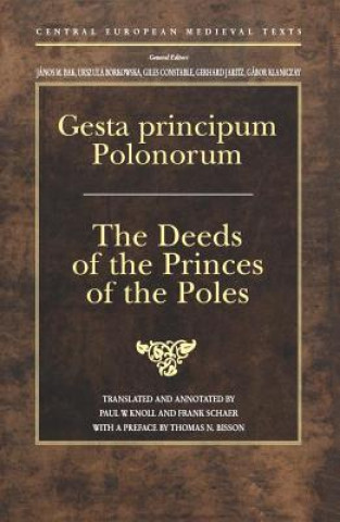 Carte Gesta Principum Polonorum Paul W. Knoll