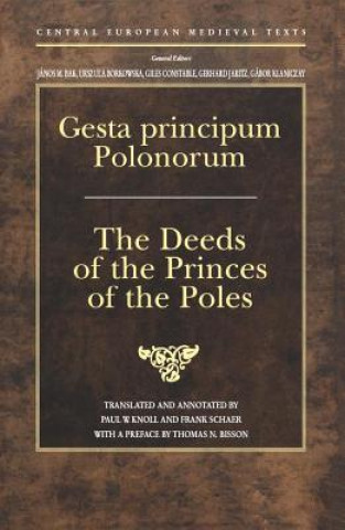 Knjiga Gesta Principum Polonorum Paul W. Knoll