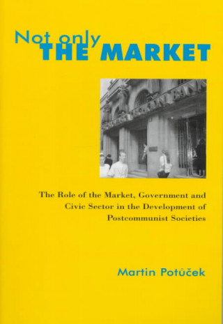 Buch Not Only the Market MARTIN (PRO POTUCEK