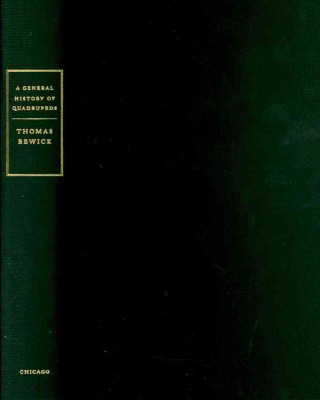 Könyv General History of Quadrupeds Thomas Bewick