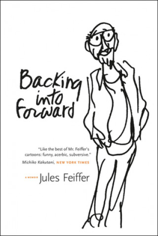 Книга Backing Into Forward Jules Feiffer