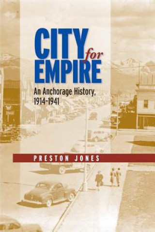 Книга City for Empire Preston Jones