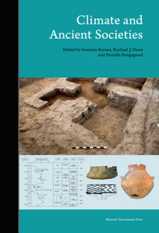 Kniha Climate and Ancient Societies Pernille Bangsgaard