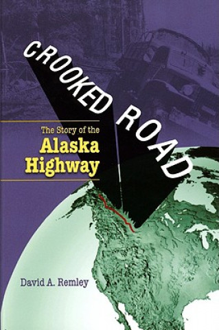 Carte Crooked Road David A. Remley
