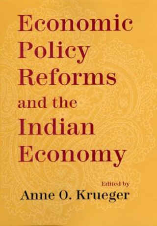 Knjiga Economic Policy Reforms and the Indian Economy Anne O. Krueger