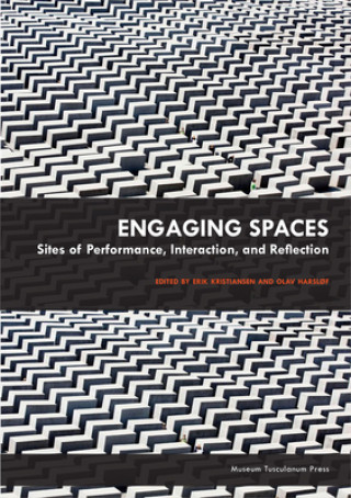 Βιβλίο Engaging Spaces Olav Harslof