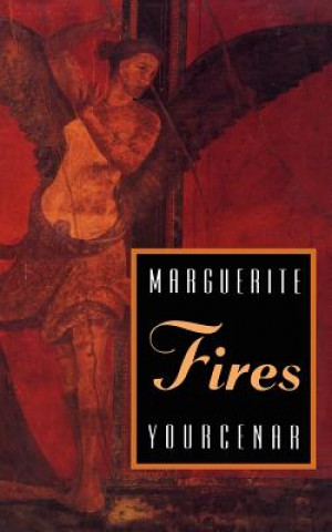 Könyv Fires Marguerite Yourcenar