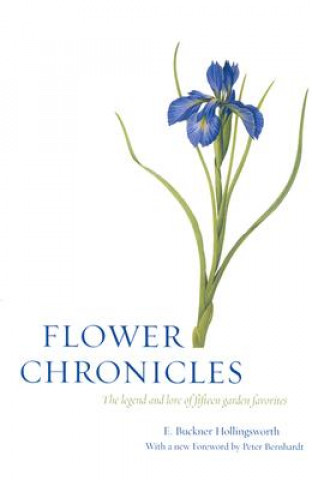 Buch Flower Chronicles E.B. Hollingsworth